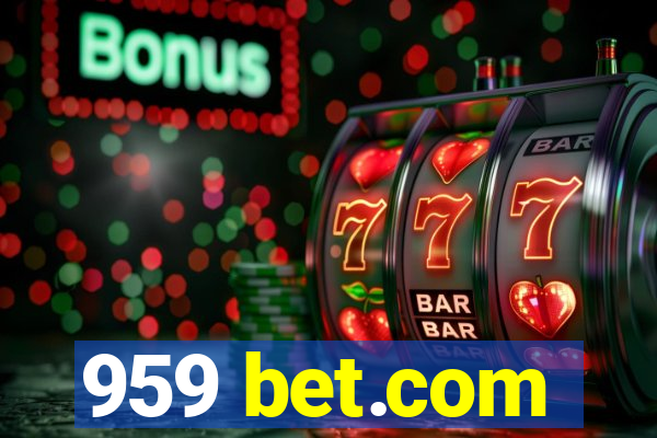 959 bet.com